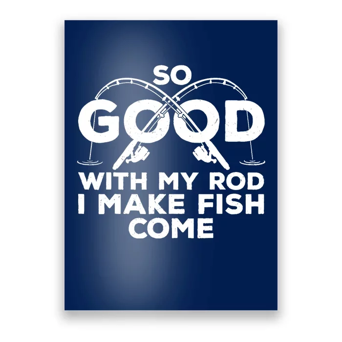 Funny Fishing Design For Fisherman Fish Fishing Poster