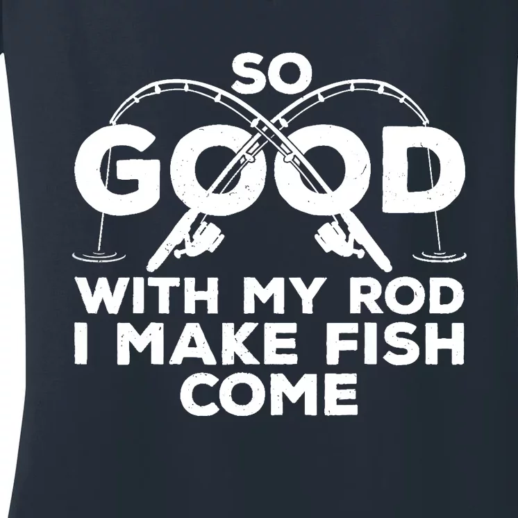 Funny Fishing Design For Fisherman Fish Fishing Women's V-Neck T-Shirt