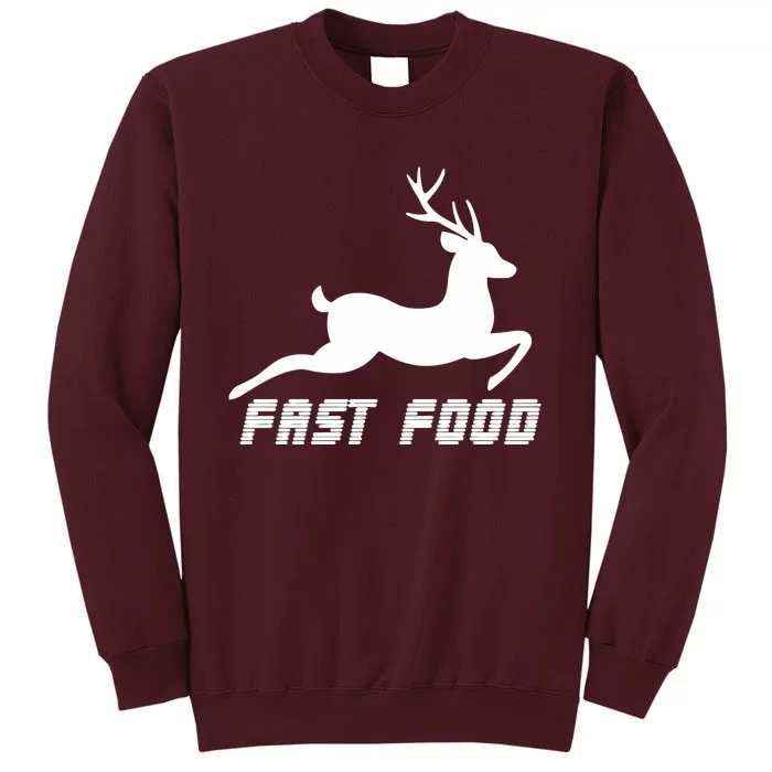 Fast Food Deer Tall Sweatshirt