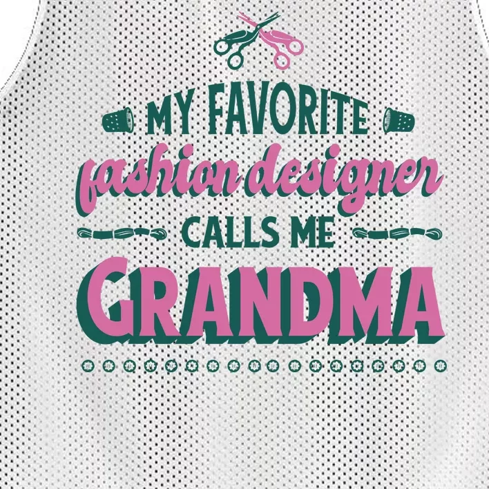 Favorite Fashion Designer Calls Me Grandma Mesh Reversible Basketball Jersey Tank