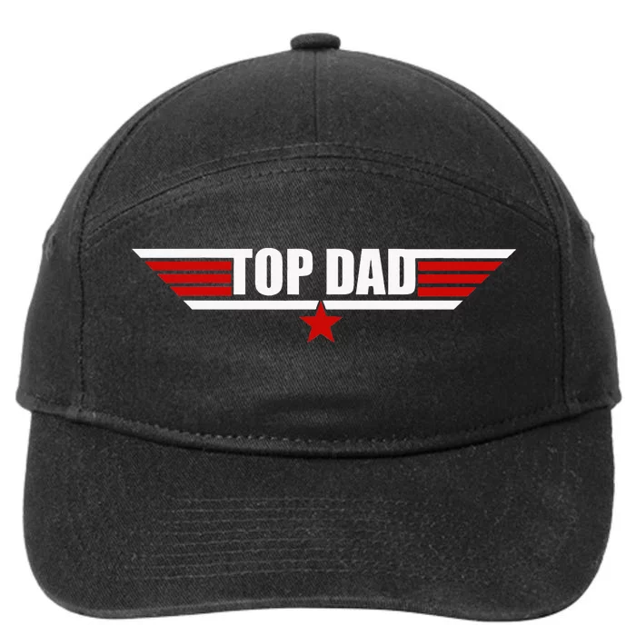 Funny Fathers Day 80s Top Dad 7-Panel Snapback Hat