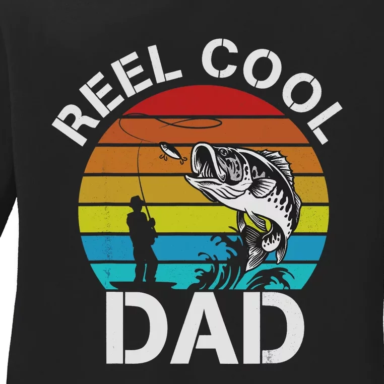 Funny Fishing Dad Funny Reel Cool Fish Fisherman Ladies Long Sleeve Shirt