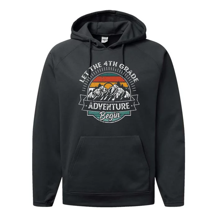 Funny First Day Of School Let The 4th Grade Adventure Begin Performance Fleece Hoodie