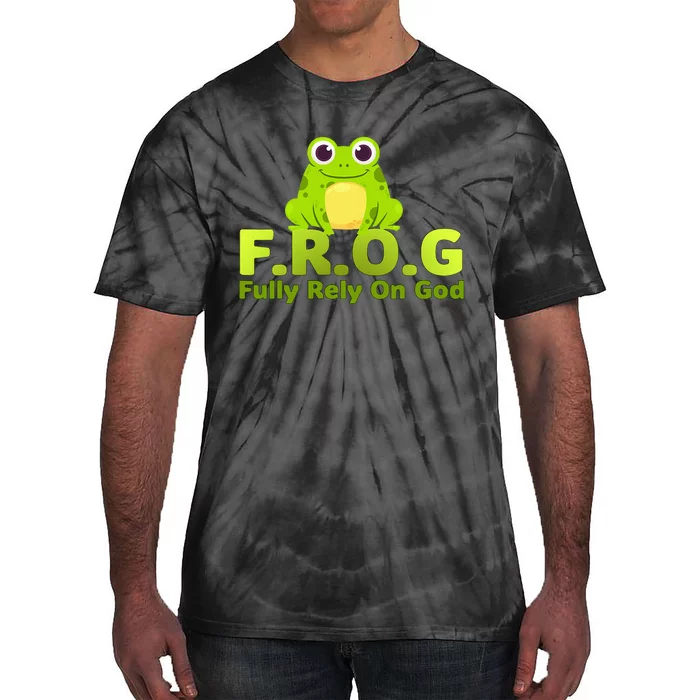 Frog Funny Definition Fully Rely On God Tie-Dye T-Shirt