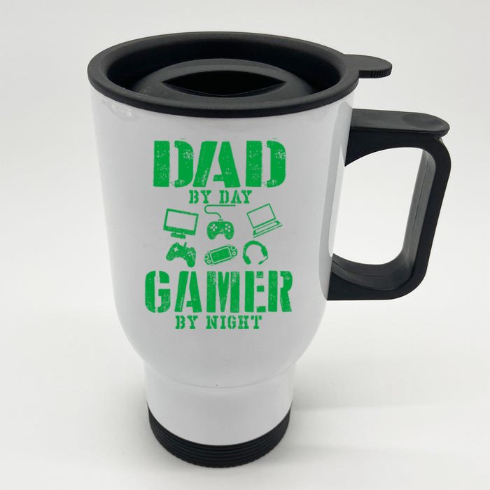 Funny Fathers Day Dad By Day Gamer By Night Video Game Gift Front & Back Stainless Steel Travel Mug