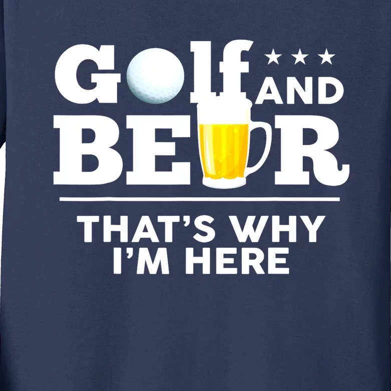 Funny Fathers Day Golf And Beer Joke Dad Drinking Birthday Gift Kids Long Sleeve Shirt