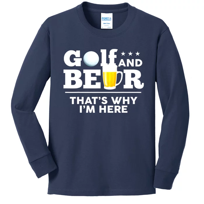 Funny Fathers Day Golf And Beer Joke Dad Drinking Birthday Gift Kids Long Sleeve Shirt