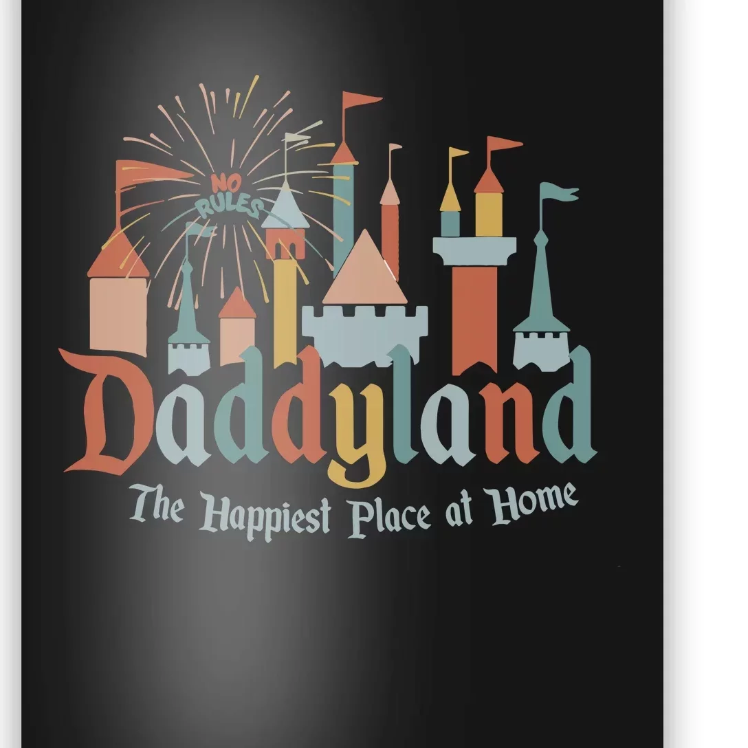 Funny FatherS Day Daddyland Papa Dad Poster