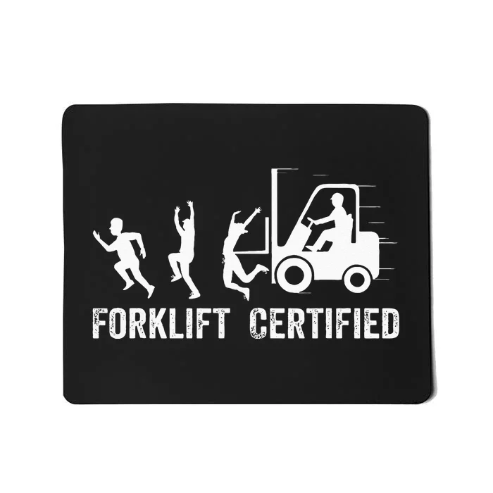 Funny Forklift Driver Operator Forklift Certified Forklift Mousepad