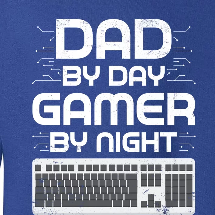 Funny Fathers Day Gaming Gift Dad By Day Gamer By Night Gift Toddler Sweatshirt