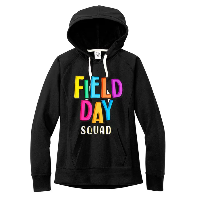 Field Fun Day Squad School Trip Vibes Teachers Women's Fleece Hoodie