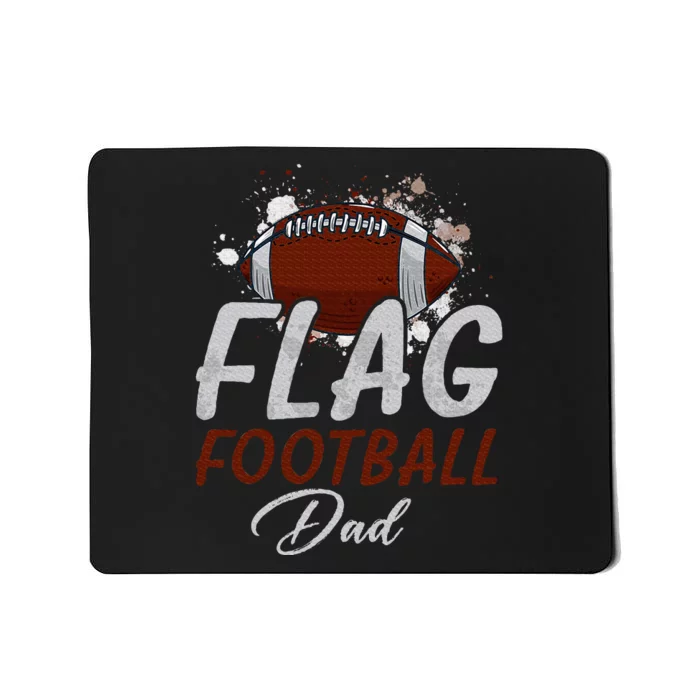 Flag Football Dad Proud Dad Of Ballers Mousepad