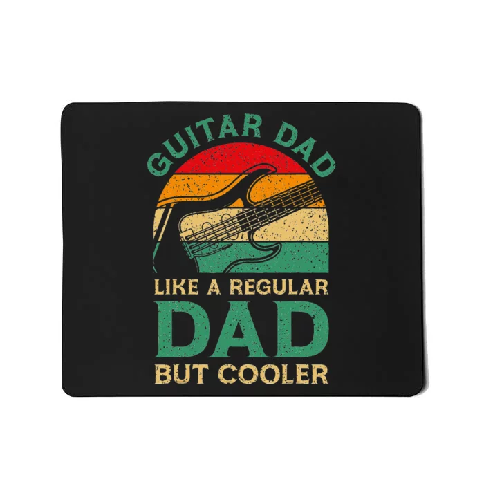 Funny Fathers Day Guitar Dad For Guitarist Music Lover Dad Mousepad