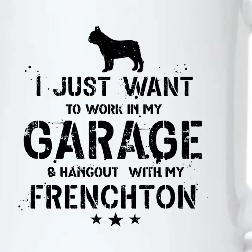 Funny Frenchton Dad Garage Hang Cute Gift Black Color Changing Mug