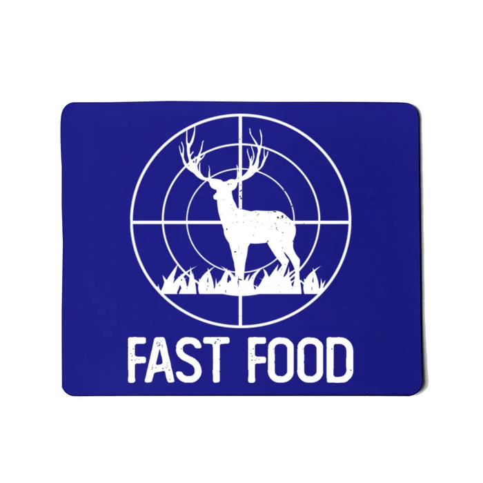 Fast Food Deer Funny Hunting Gift For Rifle Hunters Gift Mousepad