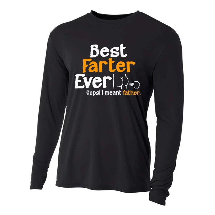 Funny Fathers Day Dad Best Farter Ever I Mean Father Cooling Performance Long Sleeve Crew