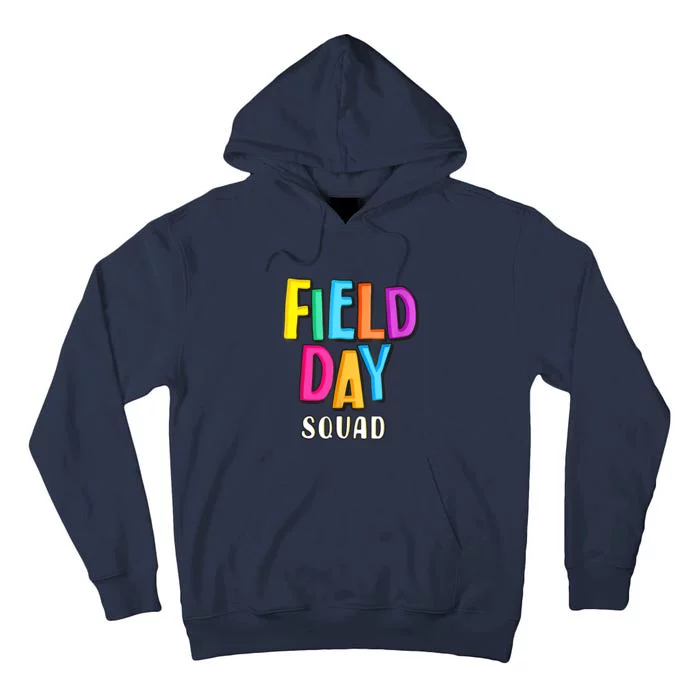 Field Fun Day Squad School Trip Vibes Teachers Tall Hoodie