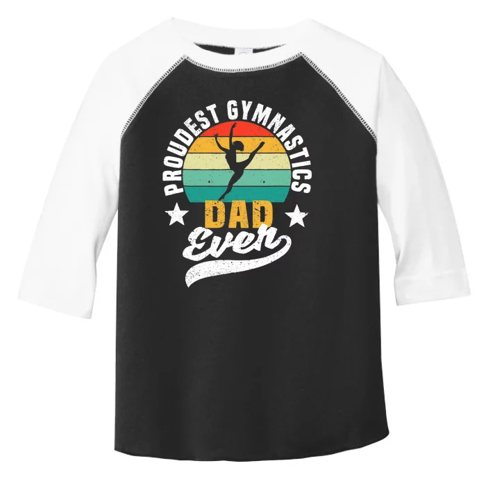 Funny Father's Day Gymnast Proudest Gymnastics Dad Ever Toddler Fine Jersey T-Shirt