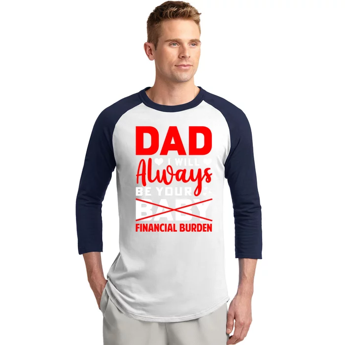 Funny Fathers Day T Baseball Sleeve Shirt