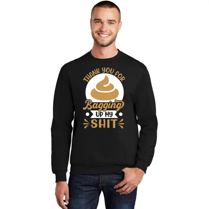 Funny Fathers Day T Tall Sweatshirt