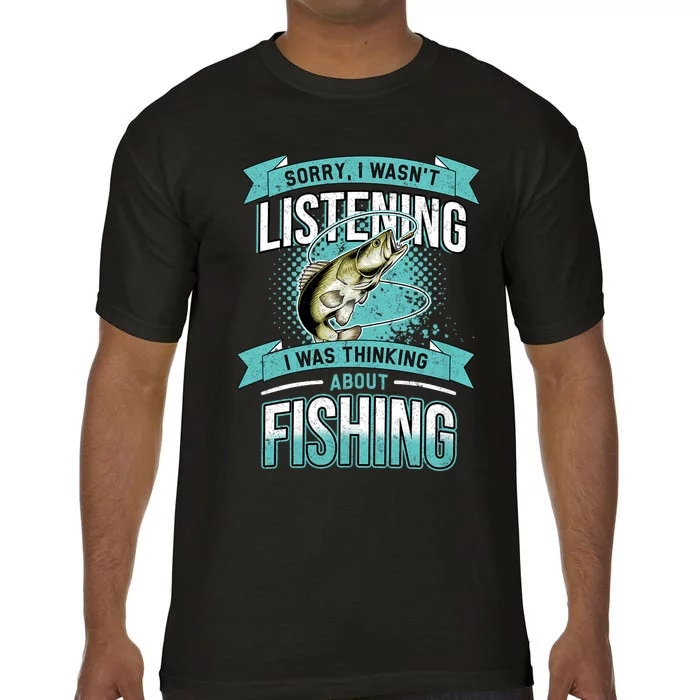 Funny Fishing Dad Quotes Saying Funny Fisherman Comfort Colors T-Shirt