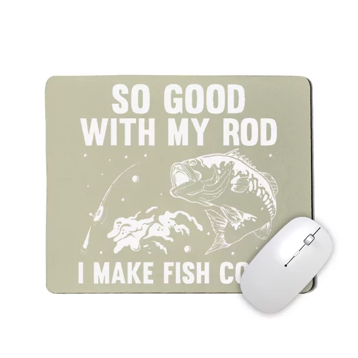 Funny Fishing Design For Women Fisherman Fish Fishing Mousepad