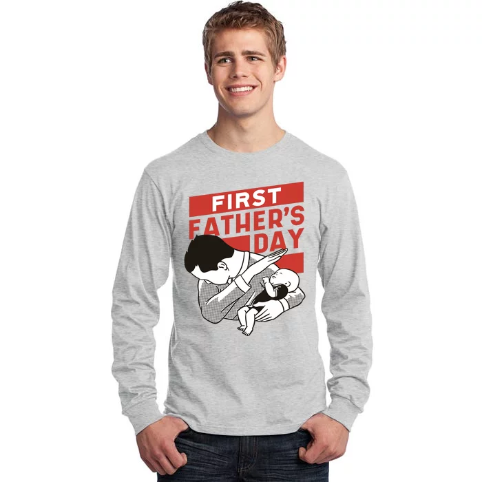 First Father's Day Dab Tall Long Sleeve T-Shirt