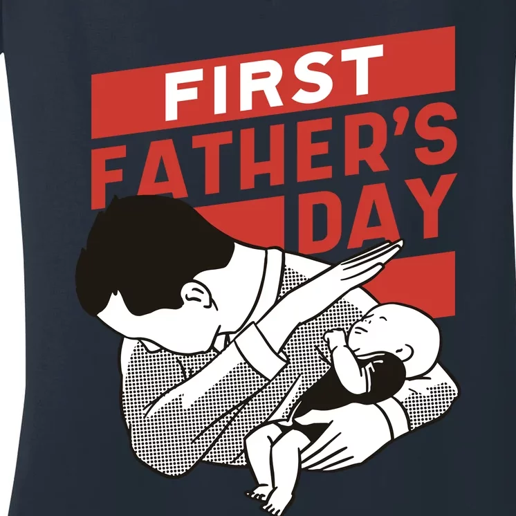 First Father's Day Dab Women's V-Neck T-Shirt