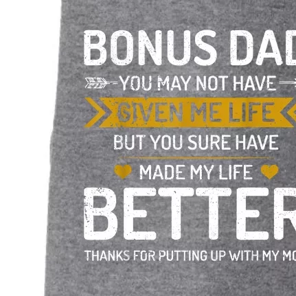 Funny Fathers Day Bonus Dad Gifts From Daughter Son Wife Doggie 3-End Fleece Hoodie