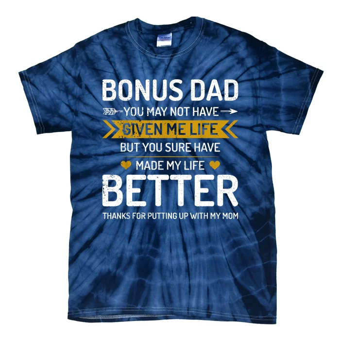 Funny Fathers Day Bonus Dad Gifts From Daughter Son Wife Tie-Dye T-Shirt