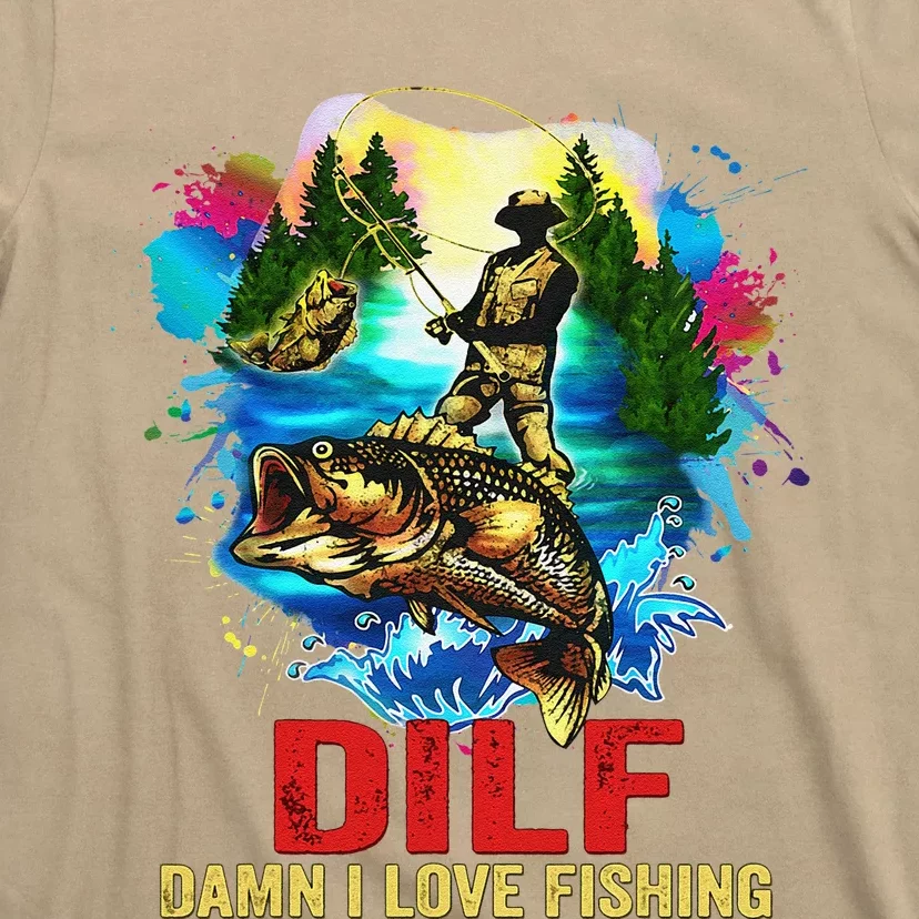 Funny Fishing DILF Damn I Love Fishing Addict T-Shirt