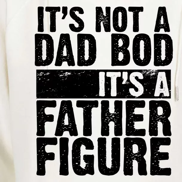 Father Figure Dad Bod Funny Meme Womens Funnel Neck Pullover Hood