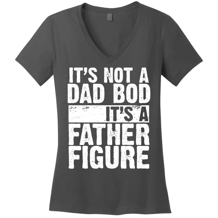 Father Figure Dad Bod Funny Meme Women's V-Neck T-Shirt