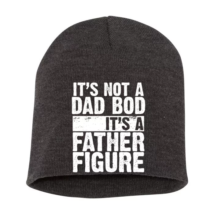 Father Figure Dad Bod Funny Meme Short Acrylic Beanie