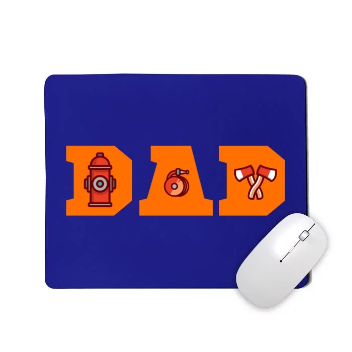 Firefighter Firefighter Dad Funny Gift Mousepad