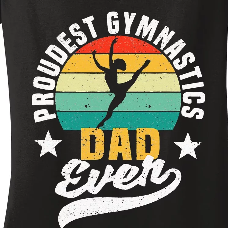 Funny Fathers Day Gymnast Proudest Gymnastics Dad Ever Women's V-Neck T-Shirt