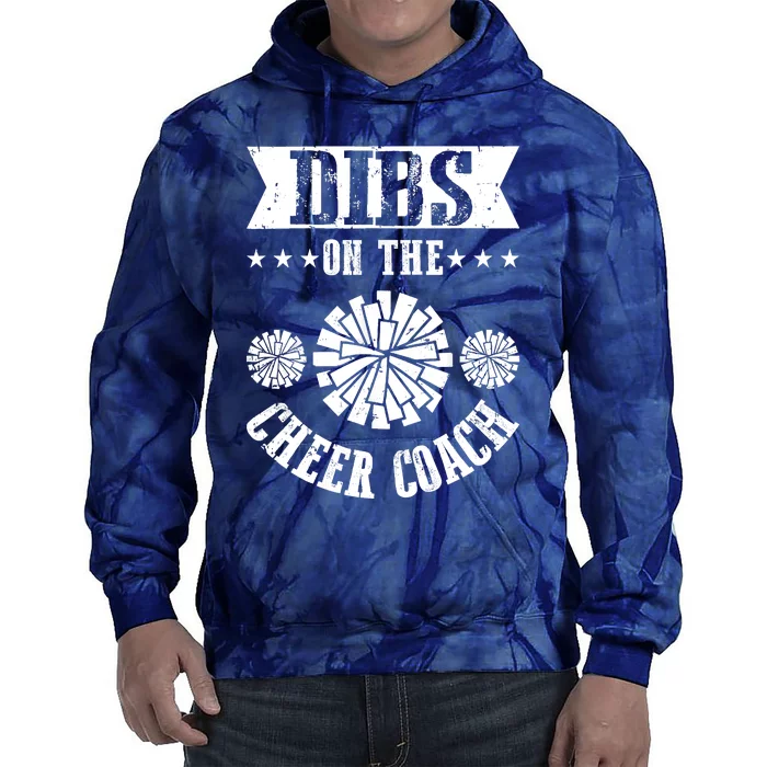 Funny Football Dibs On The Cheer Coach Pom Poms Tie Dye Hoodie