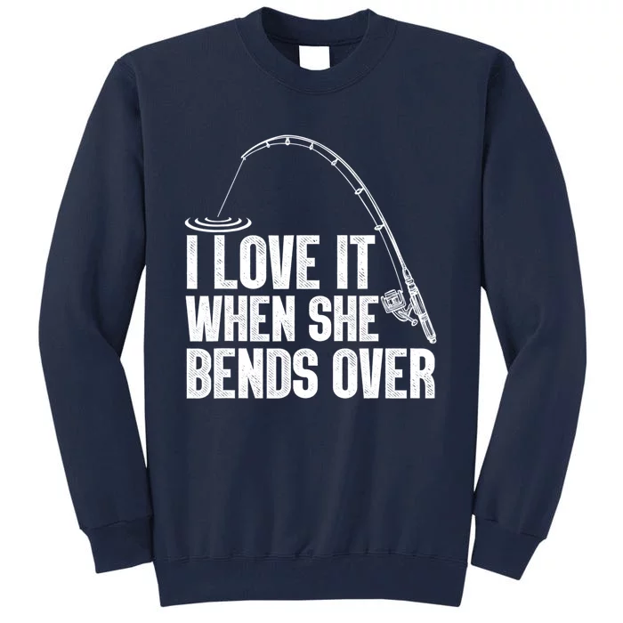 Funny Fishing Design For Women Fisherman Fishing Rod Tall Sweatshirt