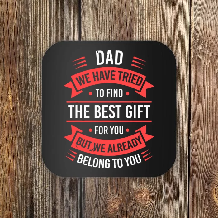 Funny Fathers Day For Dad From Daughters Fathers Day Coaster