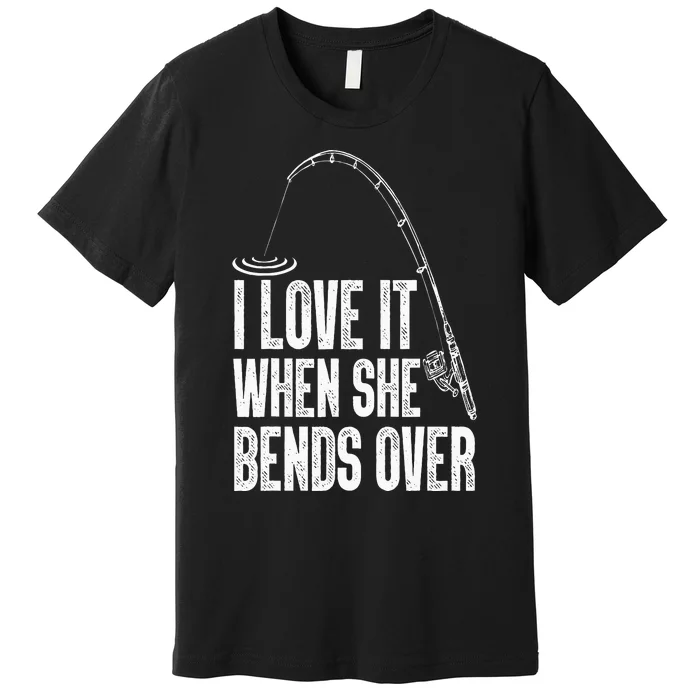 Funny Fishing Design For Men Women Fisherman Fishing Rod Premium T-Shirt