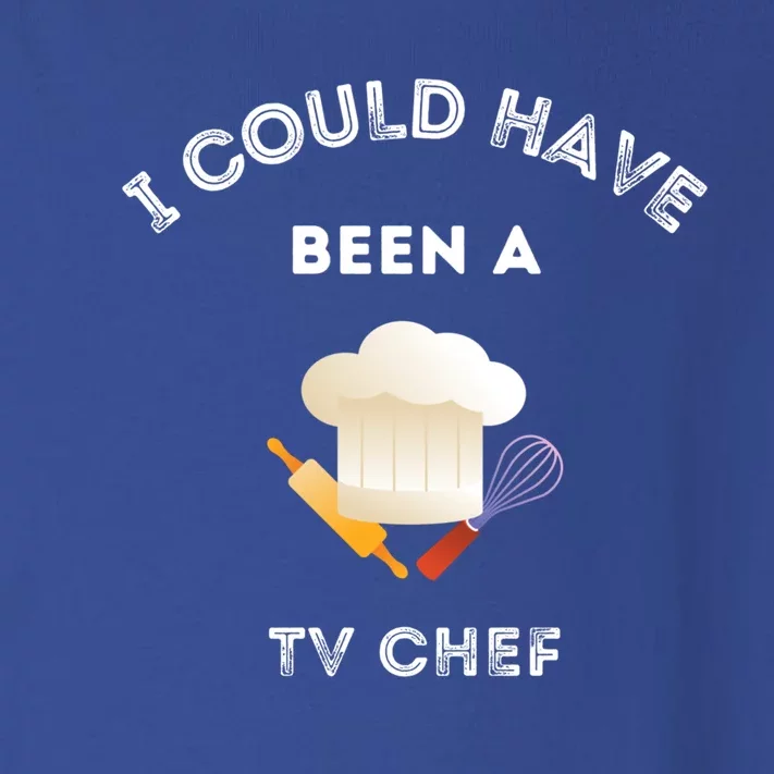 Funny Fathers Day Could Have Been A Tv Chef For Dads Funny Gift Toddler Long Sleeve Shirt