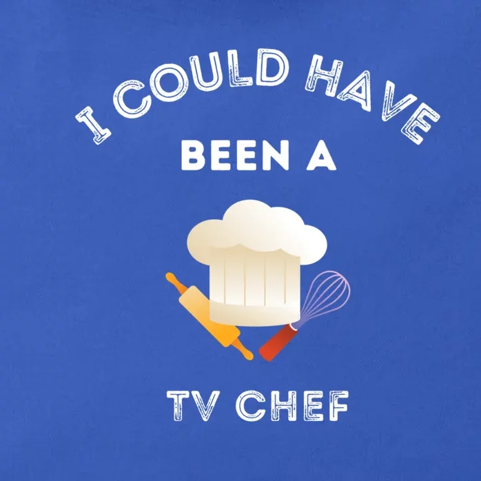 Funny Fathers Day Could Have Been A Tv Chef For Dads Funny Gift Zip Tote Bag