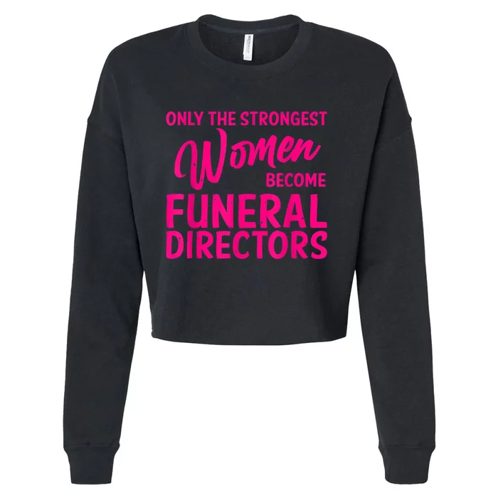 Funny Funeral Director Gift For Women Cool Girl Mortician Cropped Pullover Crew