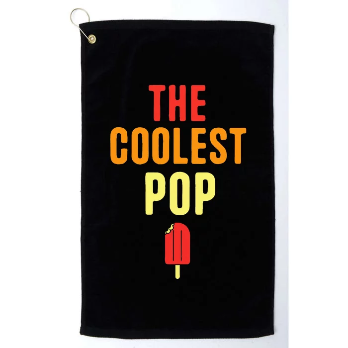 Funny Fathers Day The Coolest Pop Platinum Collection Golf Towel