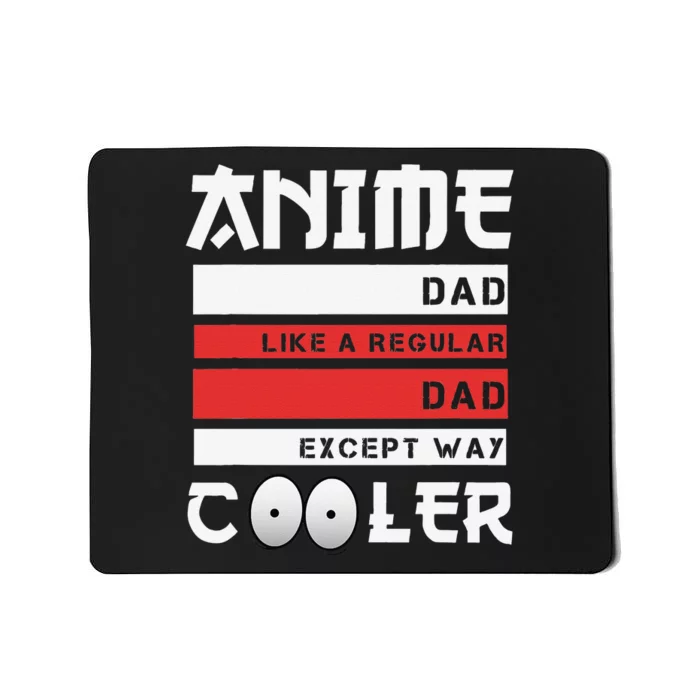 Funny Father's Day Anime Dad Cute Japanese Anime Dad Gift Mousepad