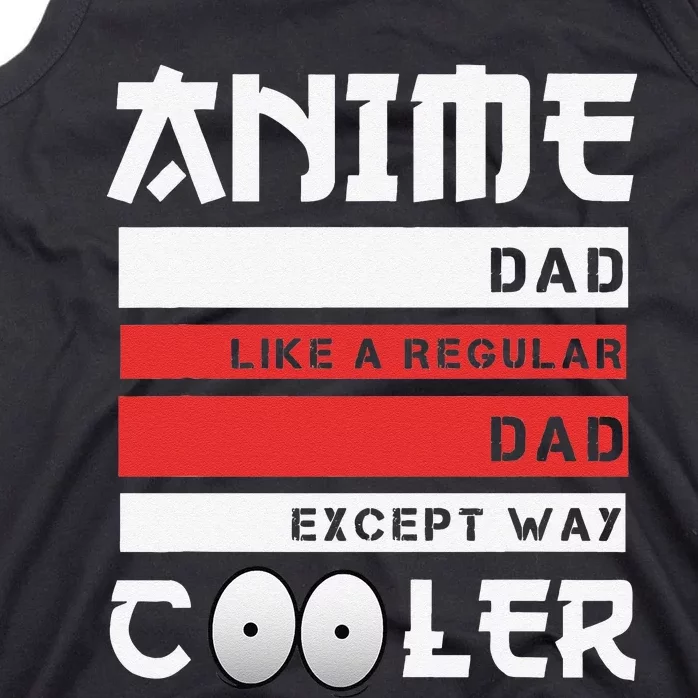 Funny Father's Day Anime Dad Cute Japanese Anime Dad Gift Tank Top