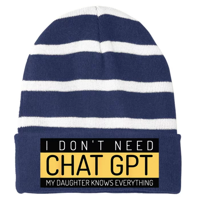 Funny Fathers Day Nerd Gift From Daughter To Dad Chat GPT Striped Beanie with Solid Band