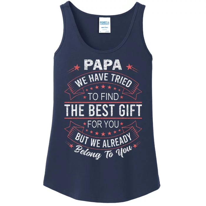 Funny Fathers Day Birthday For Papa From Daughter Son Wife Ladies Essential Tank