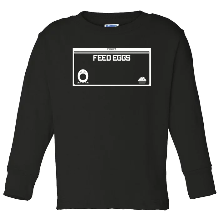 Funny Feed Eggs I Think You Should Leave Gifts For Men Toddler Long Sleeve Shirt