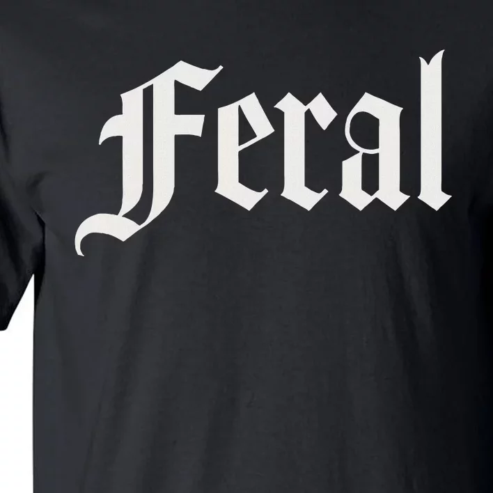 Feral Tall T-Shirt